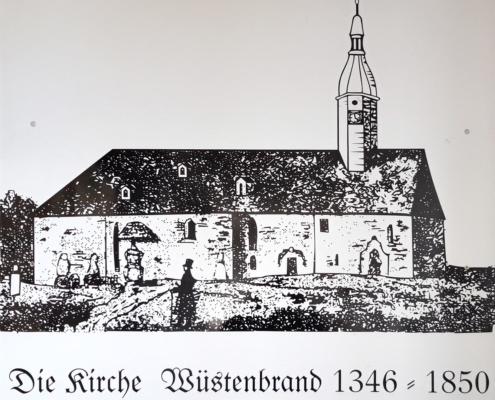 Kirche Wüstenbrand früher Kirche Wüstenbrand früher